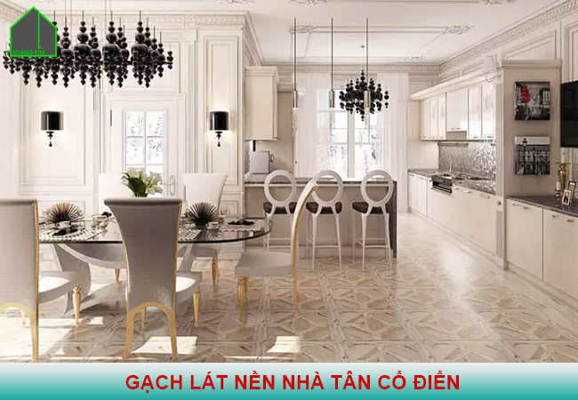 Gạch lát nền nhà tân cổ điển